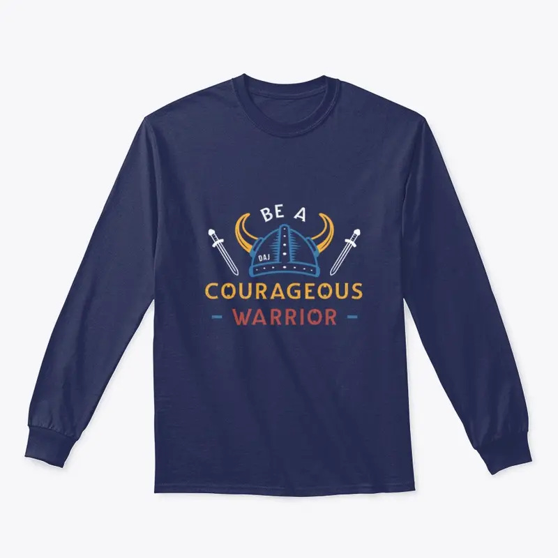 Be A Courageous Warrior - Helmet