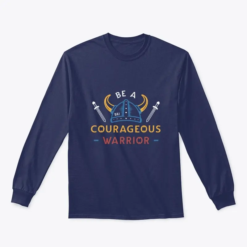 Be A Courageous Warrior - Helmet